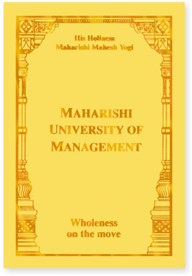 Maharishi University - Wholeness on The Move
