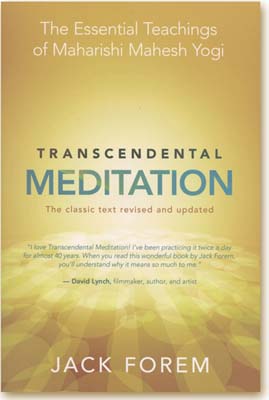 Transcendental Meditation: The Essential Teachings of Maharishi