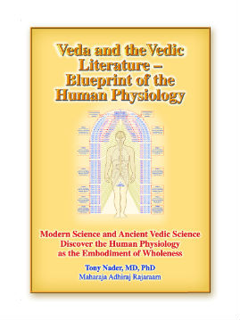 Veda And Vedic Literature - Blueprint of the Human Physiology